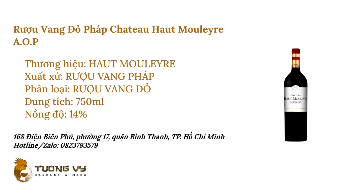 Rượu Vang Đỏ Pháp Chateau Haut Mouleyre A O P