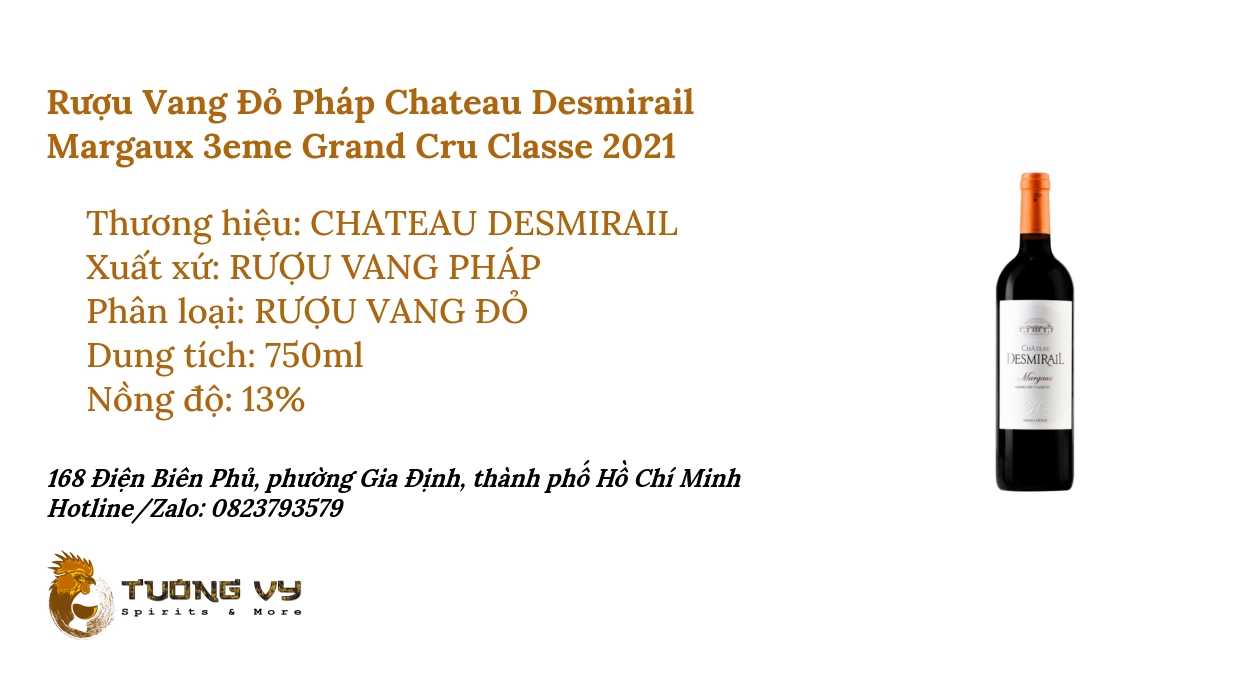Rượu Vang Chateau Desmirail Margaux 3eme Grand Cru Classe 2021